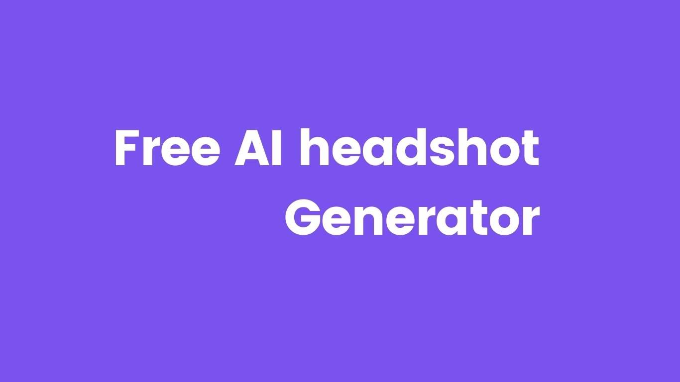 Is there a Free AI Headshot Generator? Yes, here it is